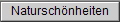 Natursch�nheiten